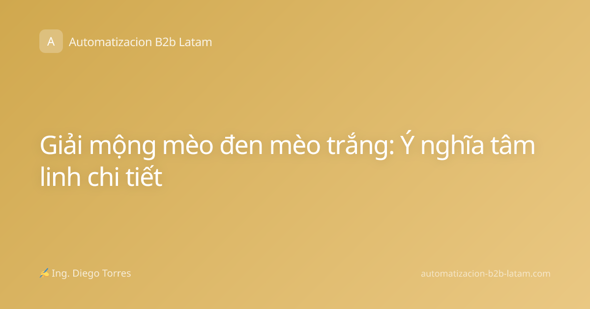 Giải mộng mèo đen mèo trắng: Ý nghĩa tâm linh chi tiết
