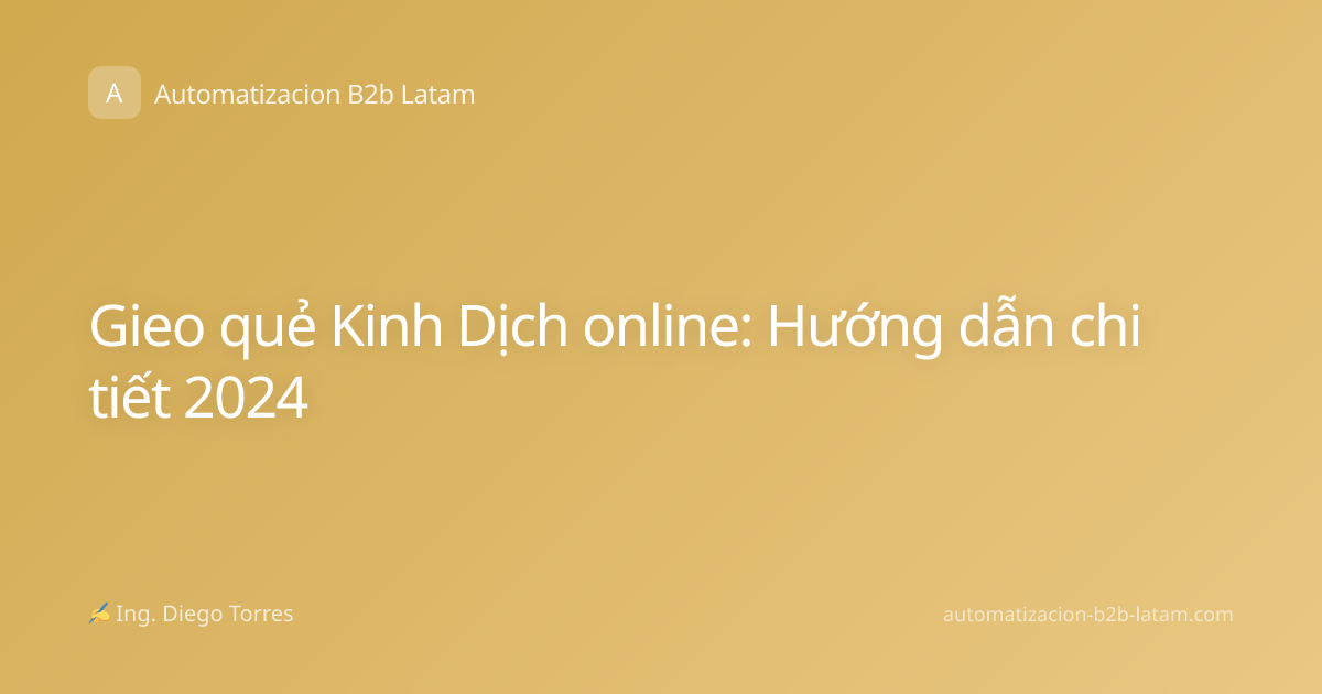 Gieo quẻ Kinh Dịch online: Hướng dẫn chi tiết 2024