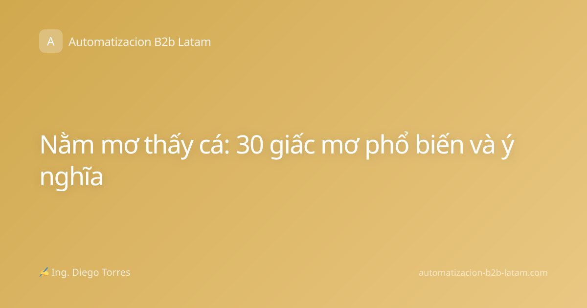 Nằm mơ thấy cá: 30 giấc mơ phổ biến và ý nghĩa