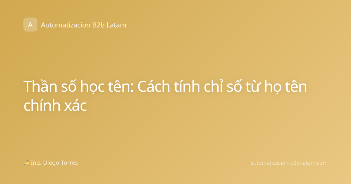 Thần số học tên: Cách tính chỉ số từ họ tên chính xác